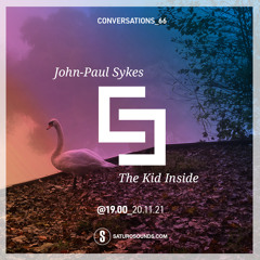 Conversations 66 JP The Kid Inside