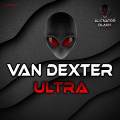 Van Dexter - Ultra (Preview)