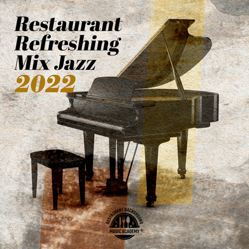 Stream Jazz in France by Restaurant Background Music Academy | Listen ...