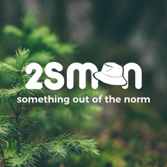 2SMAN - Birthday Mix