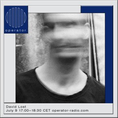 David Lost - 9th July 2020