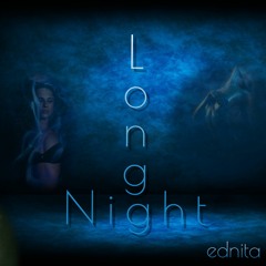 LONG NIGHT (Prod. By GloBeats)