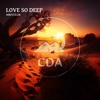 Mbivclub - Love So Deep (Deep House CDA)