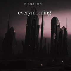 everymorning