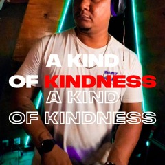 A Kind Of Kindness (Live At Zuque Drink Bar)