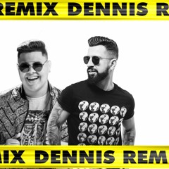 Só Você X In My Mind - Rogerinho (DENNIS REMIX)