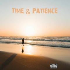 Time & Patience