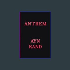 {READ/DOWNLOAD} ⚡ Anthem 'Full_Pages'