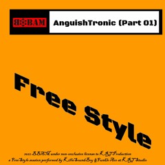 AnguishTronic Part 01 - KRT Production