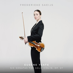 Sonata for Solo Violin No. 6 in E Major, Op. 27