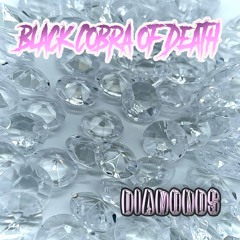 Black Cobra Of Death - Diamonds