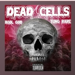 bool god - dead cells ft. yung rare (Prod. Yung Vro)