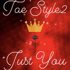Tae Style2 Just You