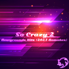 SuperSoniker - So Crazy 2