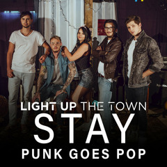 Stay (Punk Goes Pop Cover Zedd ft. Alessia Cara)