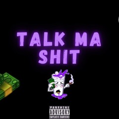 B Guappo - Talk'Ma Shit (Official Audio)