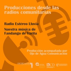 Radio Estéreo Lluvia - Nuestra música de Fandango de Varita