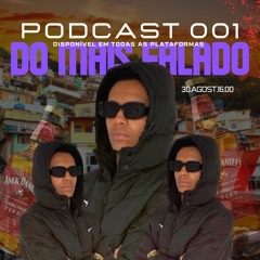 Podcast 001 do mais falado rlk astro ((rlkdoytb))