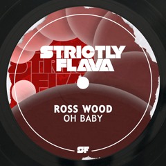 Ross Wood - Oh Baby