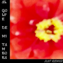 al golpe de mi tambora (xav edit)