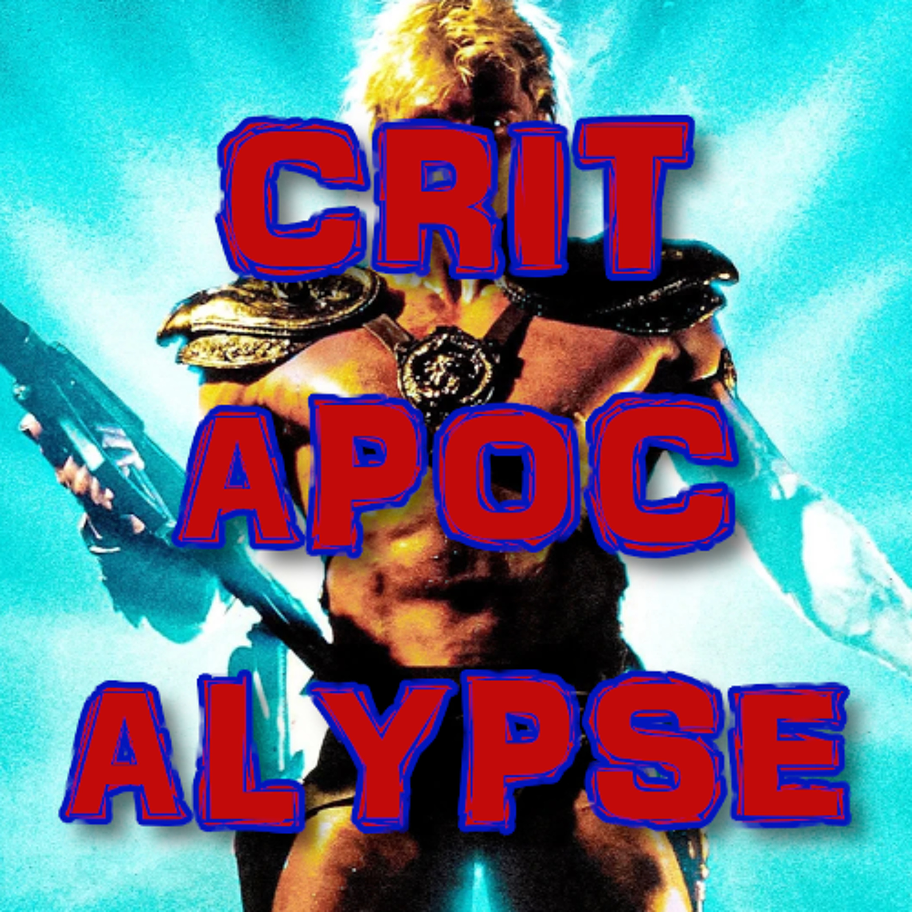 Critapocalypse Podcast 284 - What's Up episode artwork