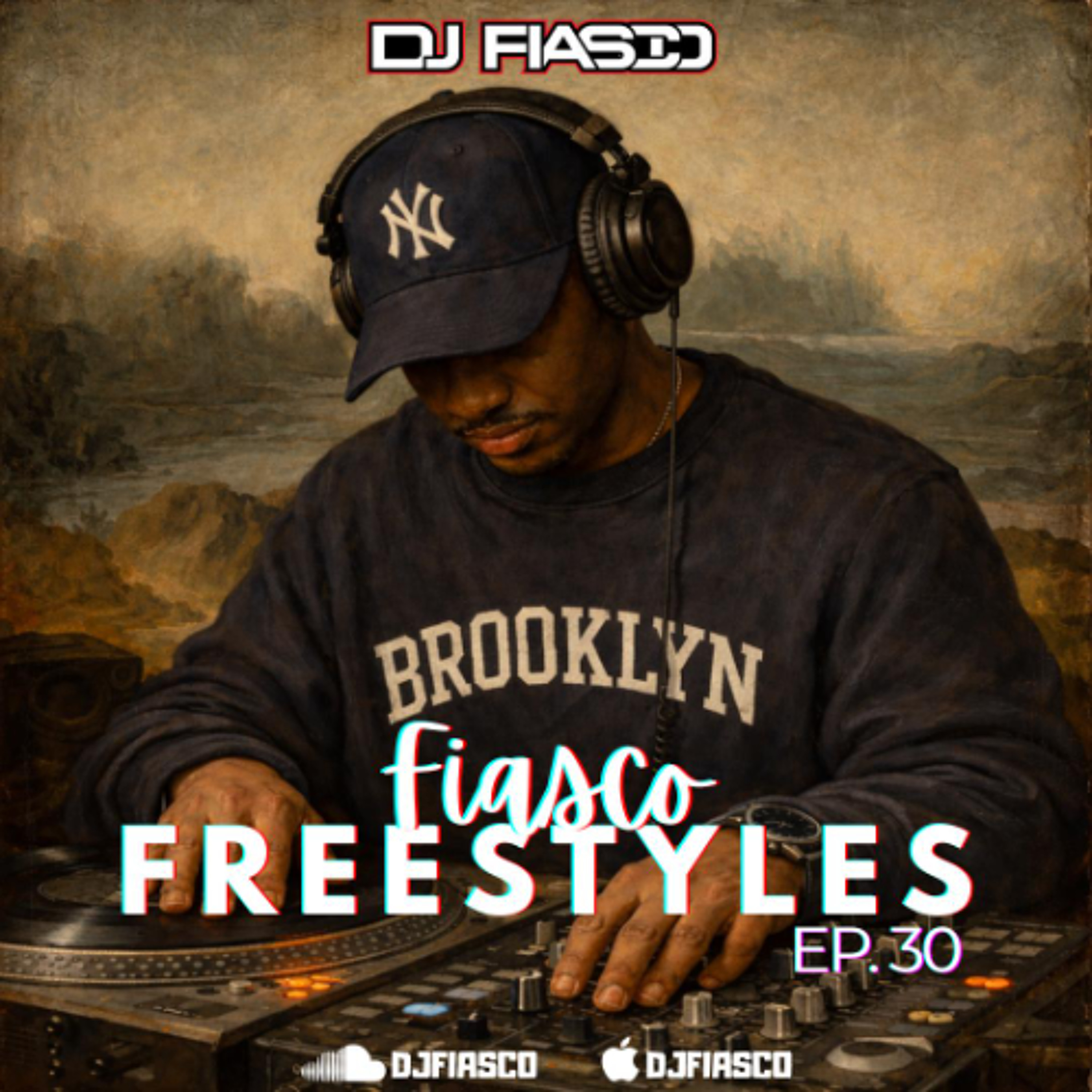 FIASCO FREESTYLES EPISODE 30
