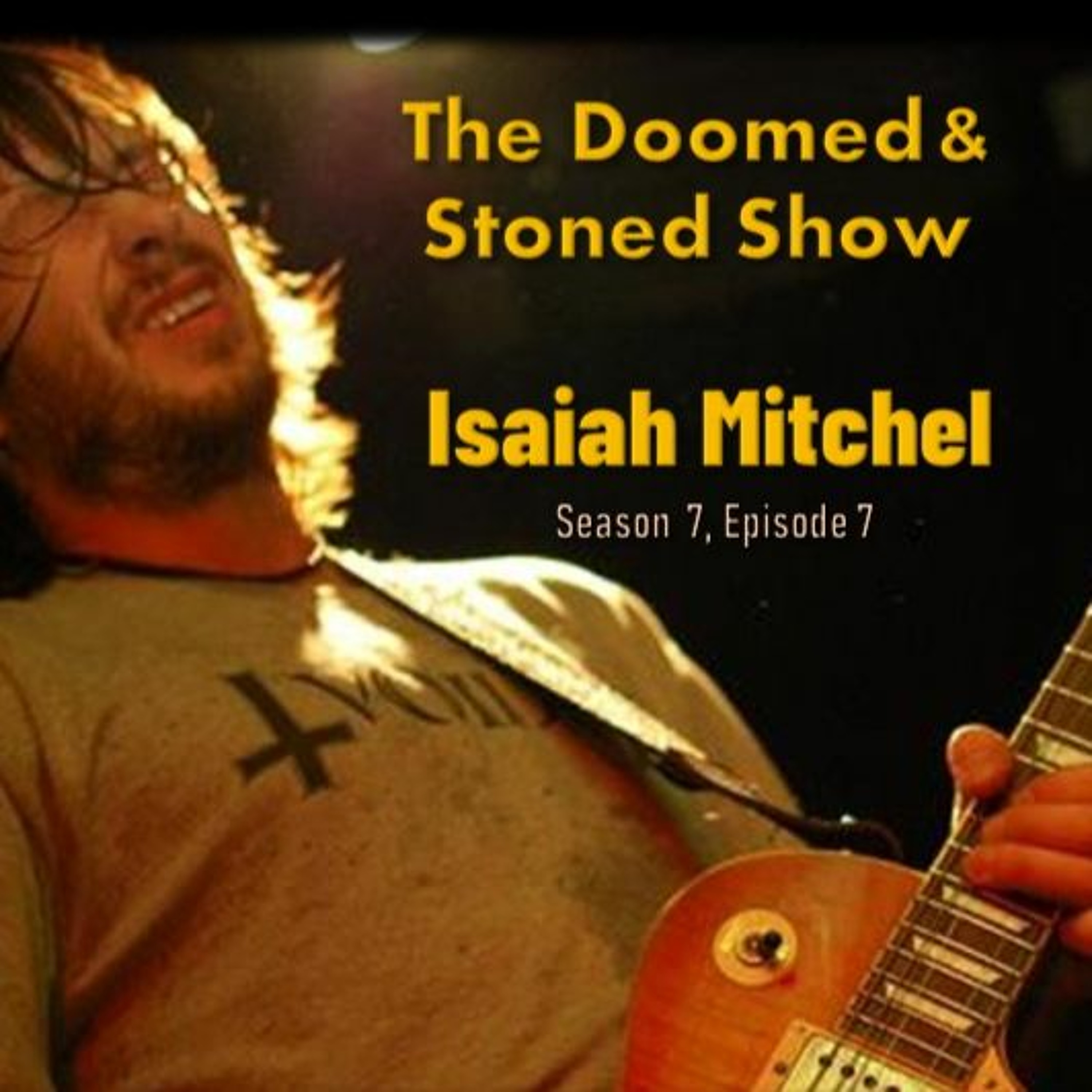 The Doomed and Stoned Show