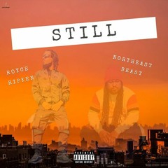 SupaBeast - Still (Prod. By Moshuun)