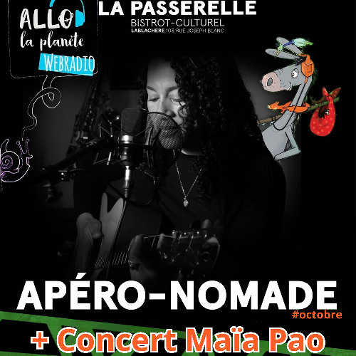 Apéronomade Octobre 2025 : voyages, rencontres et musique avec  Maya Pao et plusieurs voyageurs