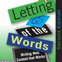 Read KINDLE ✏️ Letting Go of the Words: Writing Web Content that Works (Interactive T