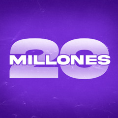 20 MILLONES