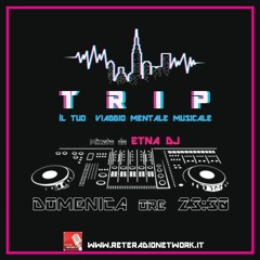 TRIP RADIOSHOW 29 MIX BY ETNA DJ