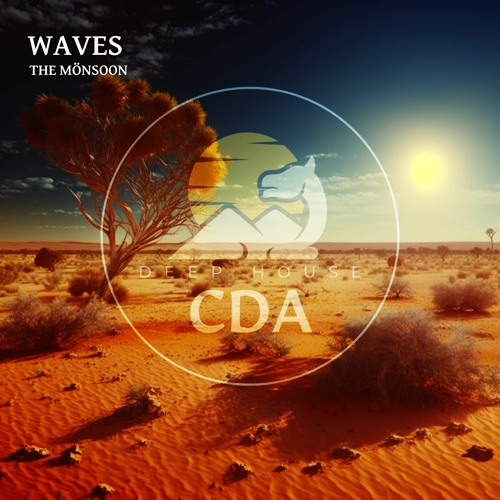 The Mönsoon - Low Sensitivity (Deep House CDA)