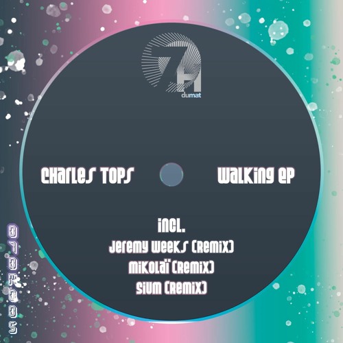 PREMIERE: Charles Tops - Walking (Sium Remix) [H24 Musique]