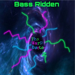 Bass Ridden