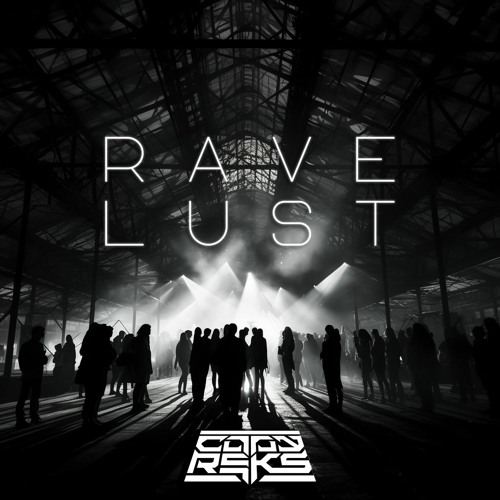 Cody Reks - Rave Lust