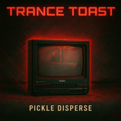 Mix Trance Toast