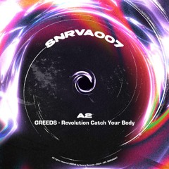 Premiere: GREEDS - Revolution Catch Your Body