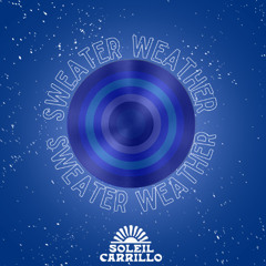 Sweater Weather (Soleil's Flavor Remix) [Filtered Vocal]