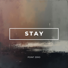Point Zero - Stay (demo)
