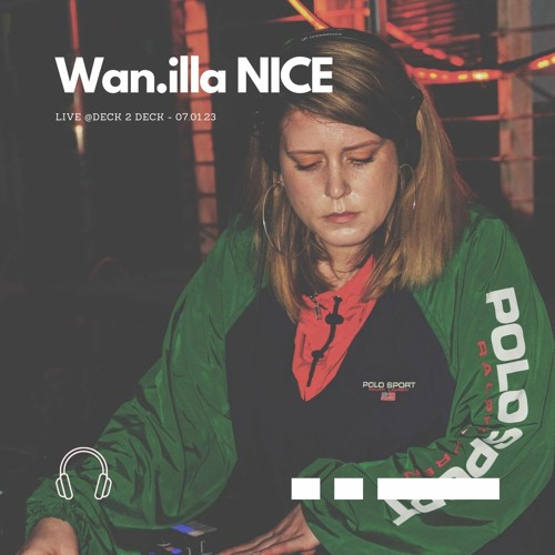 Wan.illa NICE @D2D Session | 07.01.23