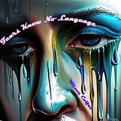 Tears Know No Language