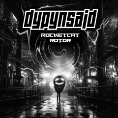 dypynsaid - RocketCat live