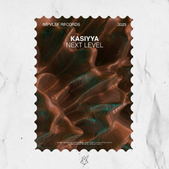 Kasiyya - Next Level