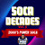 Artwork for Soca Decades Vol 3 (2000's Power Soca Hits)