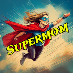 Supermom