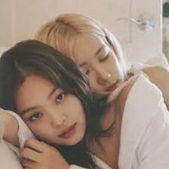 Jennie and Rosè (BLACKPINK) 'Two Face (Too Late)'