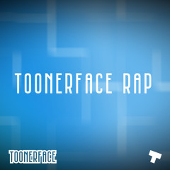 ToonerFace Rap - The Stooners