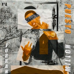 Puesto Pal Millon [Prod. Aley La Nueve x Dairo On Da Track]
