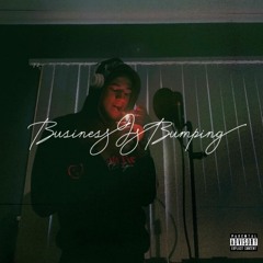 Business Is Bumping